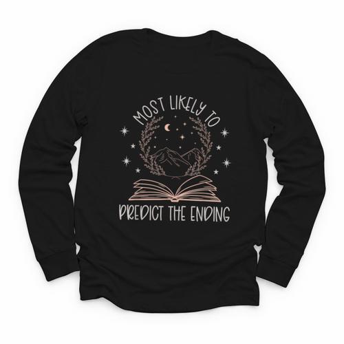 Book Club Shirts For Women Most Likely To Predict End Youth Long Sleeve Tee - Bookorys