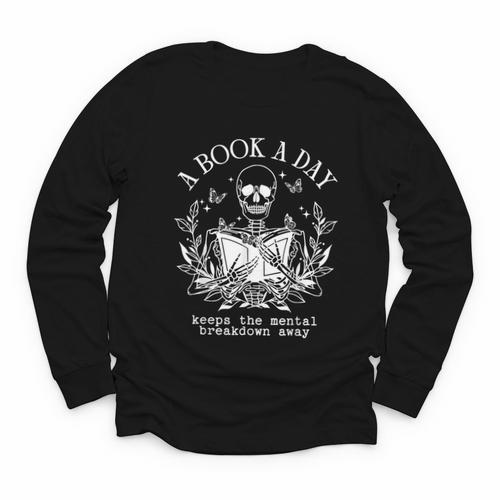 A Book A Day Keep The Mental Breakdown Away Youth Long Sleeve Tee - Bookorys DE