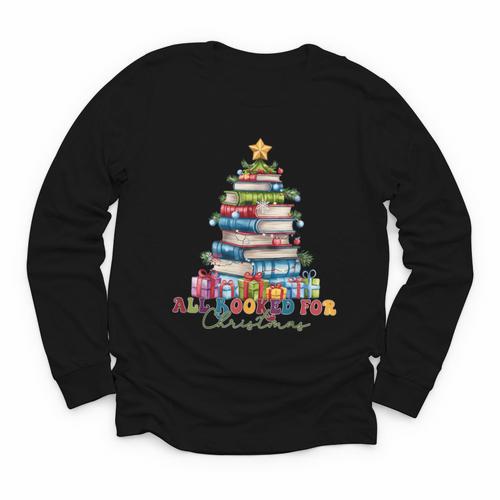 All Booked For Christmas Teacher Reading Student Bookworm Youth Long Sleeve Tee - Bookorys AU