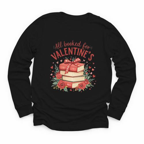 All Booked For Valentine's Book Lovers Romantic Readers Youth Long Sleeve Tee - Bookorys