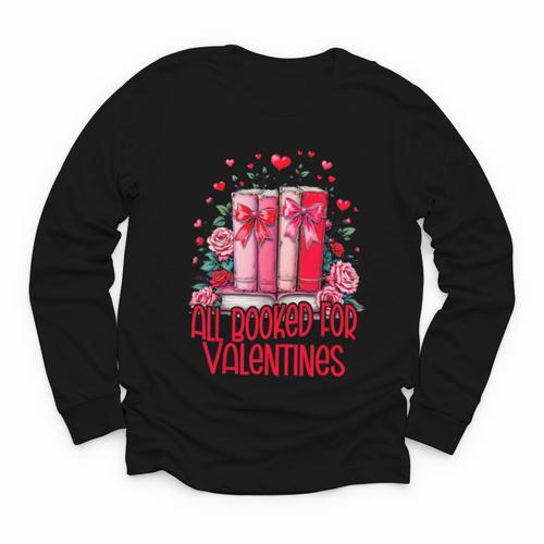 All Booked For Valentines Book Lovers Teacher Valentines Youth Long Sleeve Tee - Bookorys