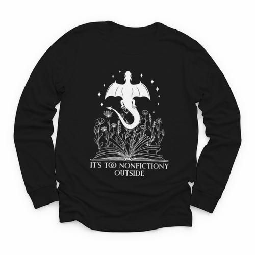 Bookish Dragon Book Club Reading Its Too Nonfictiony Outside Youth Long Sleeve Tee - Bookorys UK