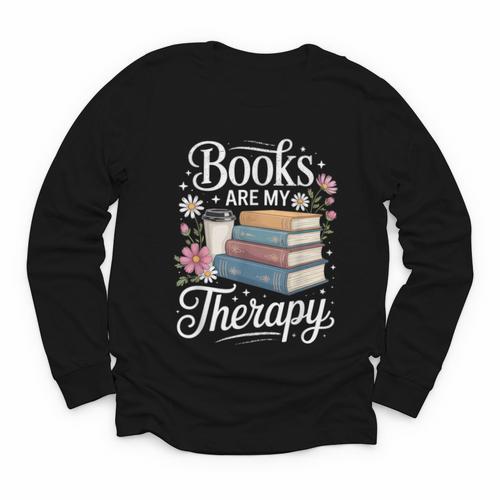 Books Are My Therapy Reading Lover Cozy Environment Youth Long Sleeve Tee - Bookorys