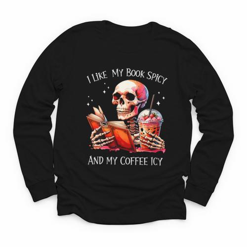 I Like My Books Spicy And My Coffee Icy Skeleton Youth Long Sleeve Tee - Bookorys