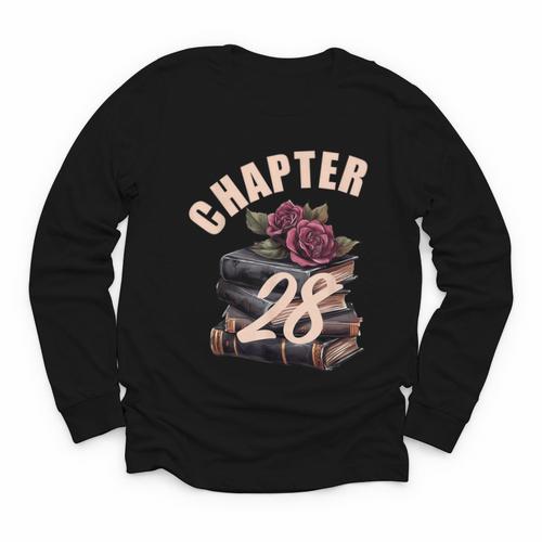 Chapter 28 28th Birthday Women Book Lovers Its My Birthday Youth Long Sleeve Tee - Bookorys