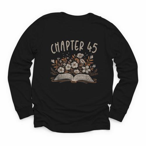 Chapter 45th Birthday Bookworm 45 Years Old For Book Lovers Youth Long Sleeve Tee - Bookorys CA