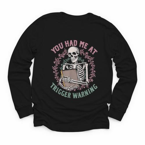 Dark Romance Had Me At Trigger Warning Skeleton Smutt Book Youth Long Sleeve Tee - Bookorys