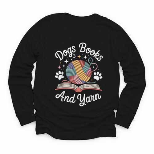 Dogs Books And Yarn Knitter Knitting Youth Long Sleeve Tee - Bookorys DE