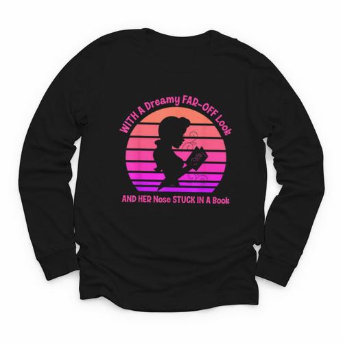 With A Dreamy Far-Off Look And Her Nose Stuck In A Book Youth Long Sleeve Tee - Bookorys DE