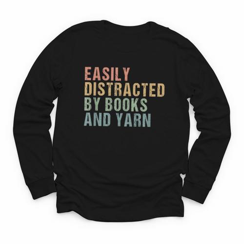 Easily Distracted By Books And Yarn Knitting & Crocheting Youth Long Sleeve Tee - Bookorys