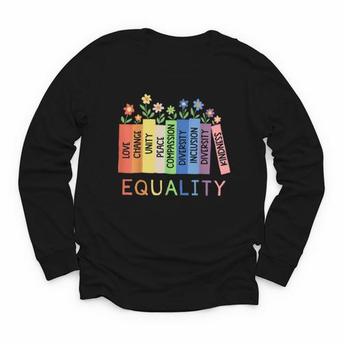 Floral Book Equality Human Rights Social Justice Peace Love Youth Long Sleeve Tee - Bookorys