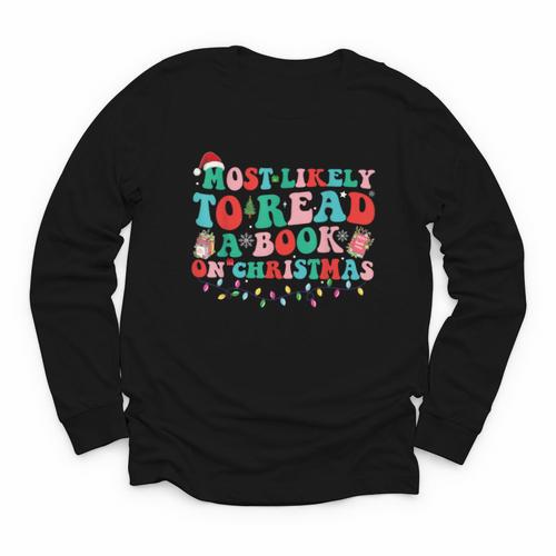 Groovy Christmas Most Likely To Read A Book On Christmas Youth Long Sleeve Tee - Bookorys DE