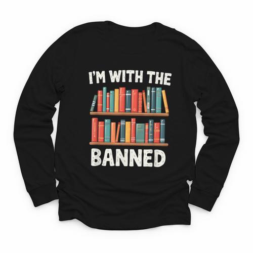 I'm With The Banned Librarian Banned Book Lover Reader Youth Long Sleeve Tee - Bookorys