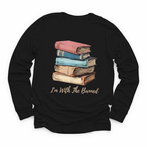 I'm With The Banned Read Banned Books Bookworm Men Women Youth Long Sleeve Tee - Bookorys