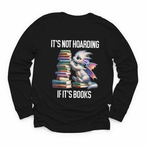 It's Not Hoarding If It's Books ShirtDragon Reading Book Youth Long Sleeve Tee - Bookorys