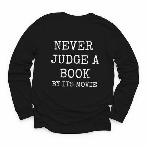 Never Judge a Book By Its Movie Youth Long Sleeve Tee - Bookorys AU