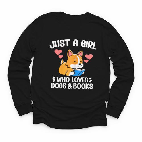 Just A Girl Who Loves Dogs And Books Reading Dog Puppy Lover Youth Long Sleeve Tee - Bookorys AU