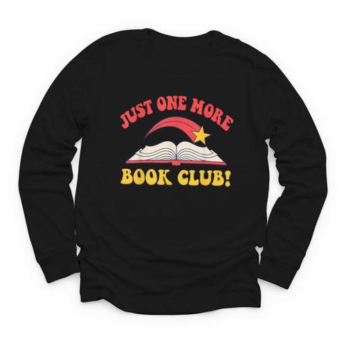 Just One More Book Club Bookish Hippie Youth Long Sleeve Tee - Bookorys AU