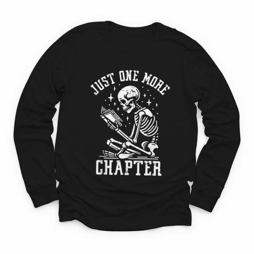 Just One More Chapter Skeleton Reading Book Youth Long Sleeve Tee - Bookorys CA
