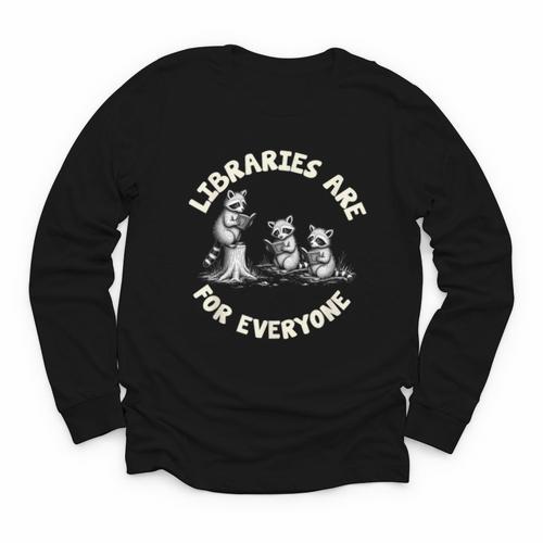 Libraries Are For Everyone Read Banned Book Librarian Reader Youth Long Sleeve Tee - Bookorys
