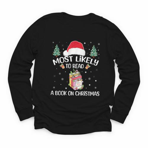 Most Likely To Read A Book On Christmas Love Reading Books Youth Long Sleeve Tee - Bookorys