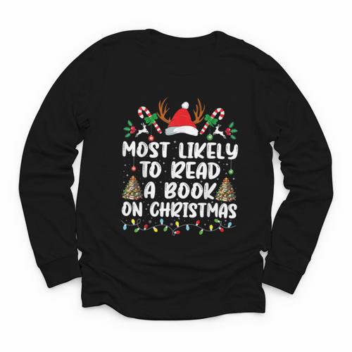 Most Likely To Read A Book On Christmas Matching Family Youth Long Sleeve Tee - Bookorys DE