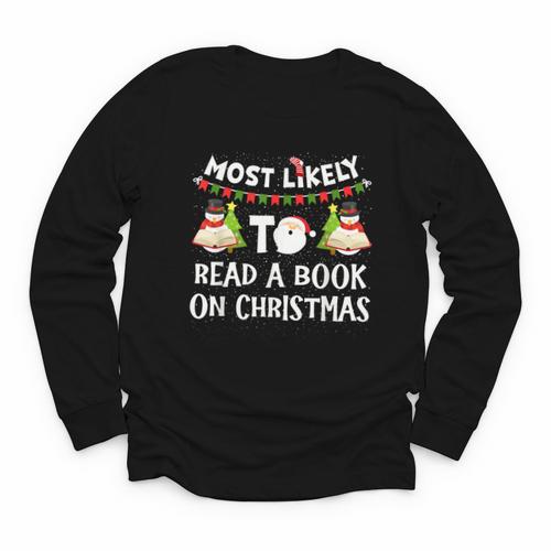 Most Likely To Read A Book On Christmas Snowman Family Youth Long Sleeve Tee - Bookorys DE