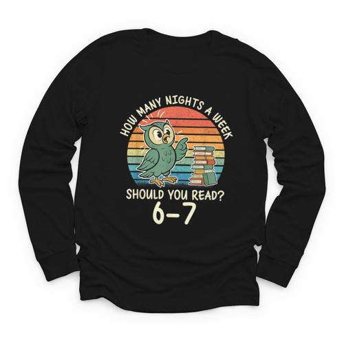 How Many Nights a Week Should You Read 67 Book Reading Meme Youth Long Sleeve Tee - Bookorys