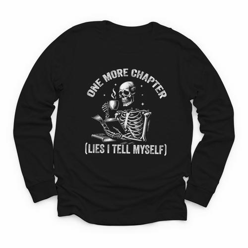 One More Chapter Skeleton Reading Book Lover Bookworm Youth Long Sleeve Tee - Bookorys UK
