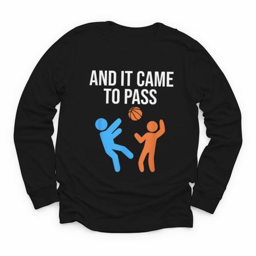 And It Came To Pass Book Of Mormon LDS Missionary Youth Long Sleeve Tee - Bookorys