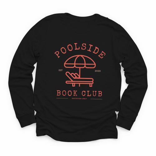 Poolside Book Club Summer Reading Book Lover Swimming Shirt Men Women Youth Long Sleeve Tee - Bookorys AU