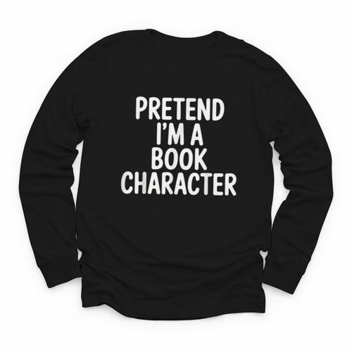 Pretend I'm A Book Character Costumes For Kids Halloween Youth Long Sleeve Tee - Bookorys
