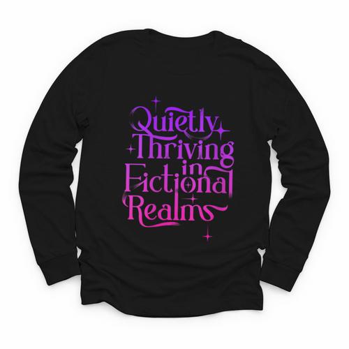 Quietly Thriving In Fictional Realms Book Lovers Youth Long Sleeve Tee - Bookorys