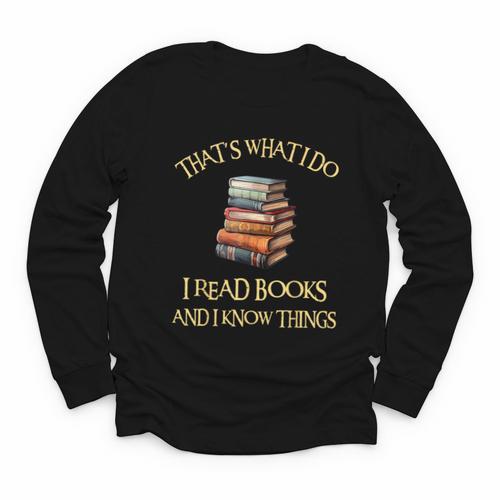 I Read Books And I Know Things l Book Reading Youth Long Sleeve Tee - Bookorys CA
