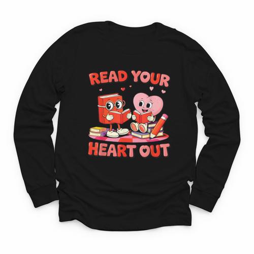 Read Your Heart Out Valentine Reading Book Girl Kid Teacher Youth Long Sleeve Tee - Bookorys AU