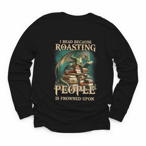 I Read Because Roasting People Is Frowned Upon Dragon Book Youth Long Sleeve Tee - Bookorys CA