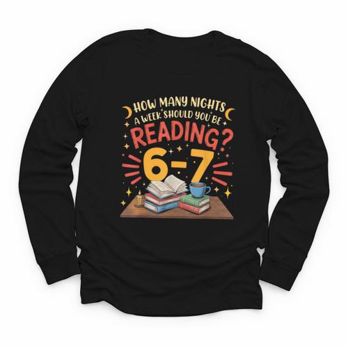 Reading 6 7 Six Seven Meme Slang Teacher Book Lover Youth Long Sleeve Tee - Bookorys