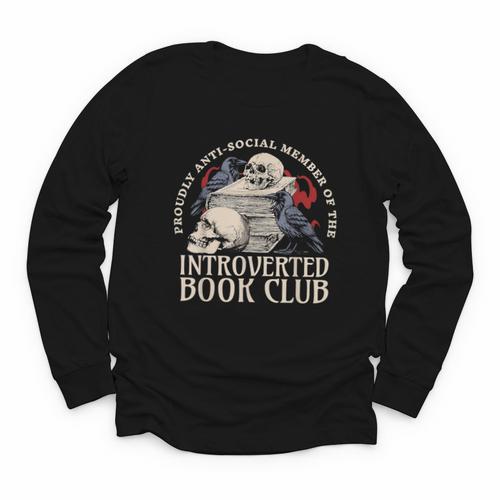 Sarcastic Proud Anti Social Member Of Introverted Book Club Youth Long Sleeve Tee - Bookorys DE
