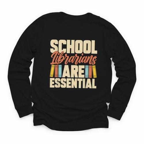 School Librarians Are Essential Library Book Lover Librarian Youth Long Sleeve Tee - Bookorys