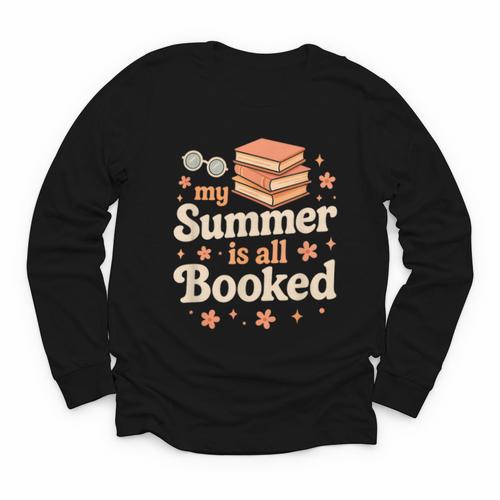 My Summer Is All Booked Book Lover Reading Vacation 2025 Youth Long Sleeve Tee - Bookorys