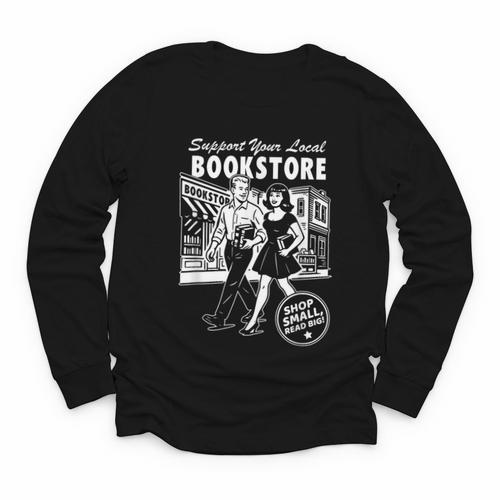 Support Your Local Bookstore Reading Book Lover Youth Long Sleeve Tee - Bookorys CA