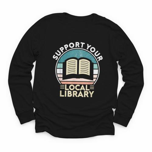 Support Your Local Library Book Lovers Youth Long Sleeve Tee - Bookorys