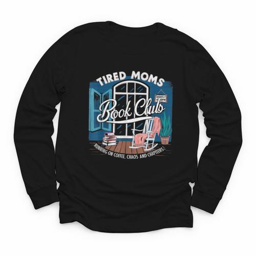 Tired Moms Book Club Coffee Chaos And Chapters Graphic Youth Long Sleeve Tee - Bookorys