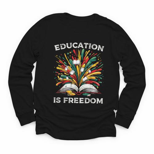 History Book Education Freedom Teacher Women Men Kids Youth Long Sleeve Tee - Bookorys CA