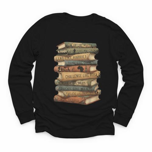 History Books Dream Like Martin Quote Black History Mo Youth Long Sleeve Tee - Bookorys DE