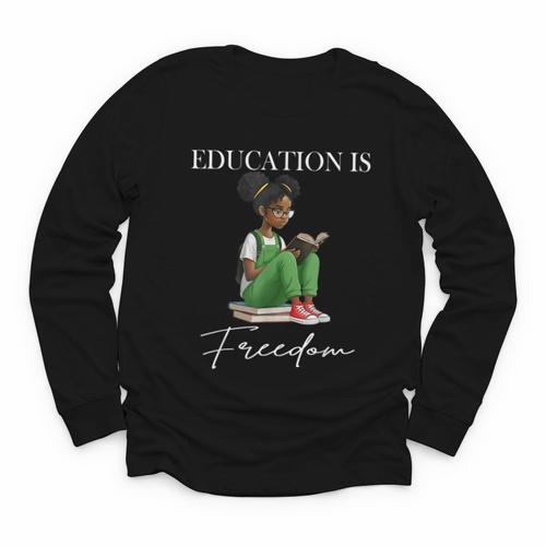 History Month Education Is Freedom Books Black Teacher Youth Long Sleeve Tee - Bookorys