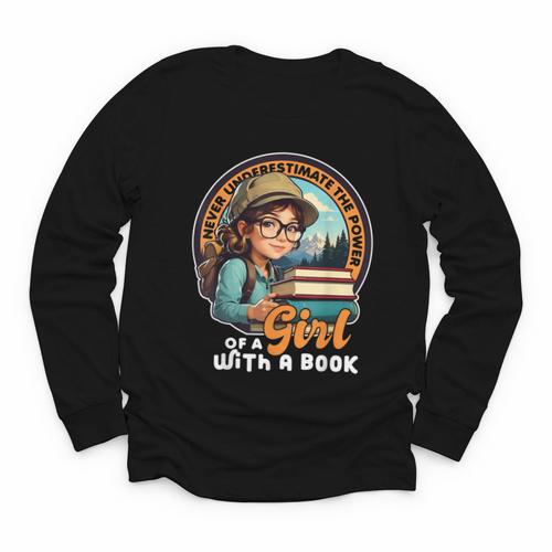 Never Underestimate The Power Of a Girl With a Book Reading Youth Long Sleeve Tee - Bookorys CA