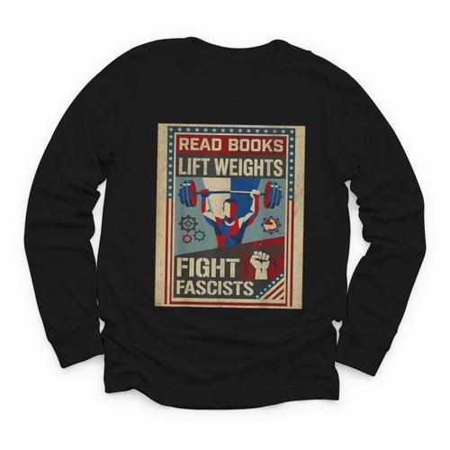 Vintage Style Read Books Lift Weights Fight Fascists Retro Youth Long Sleeve Tee - Bookorys CA