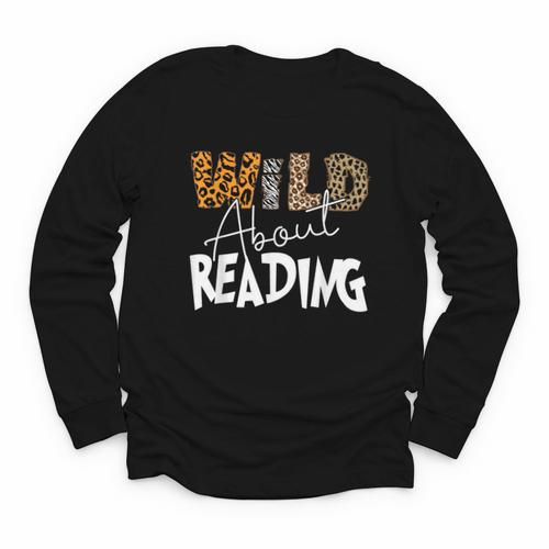WILD ABOUT READING Reading Books Bookworm Library Day Youth Long Sleeve Tee - Bookorys