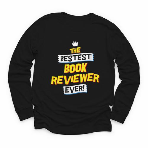 Women's Best Book Reviewer Critic Job Occupation Youth Long Sleeve Tee - Bookorys